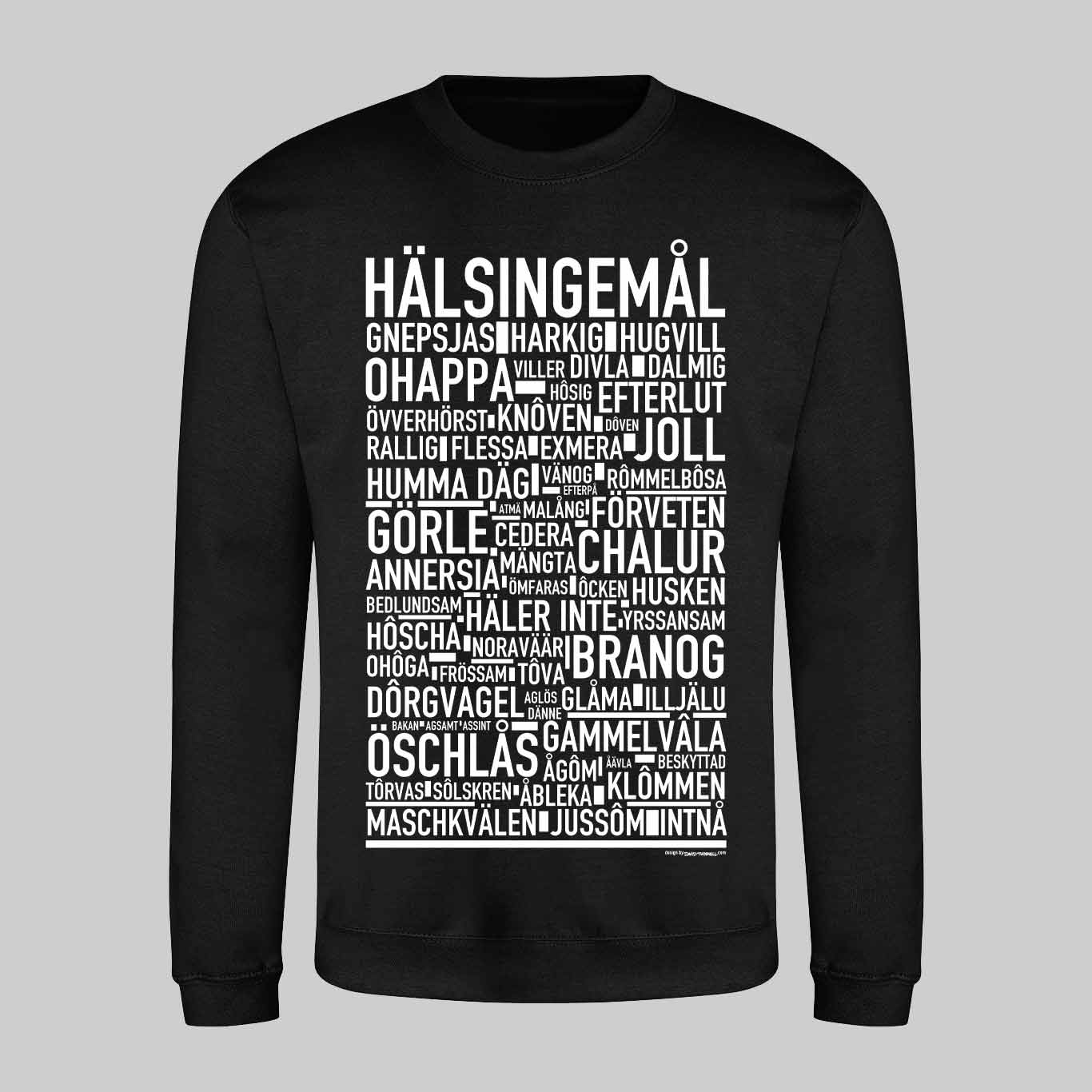 Hälsingemål Dialekt Text Sweatshirt