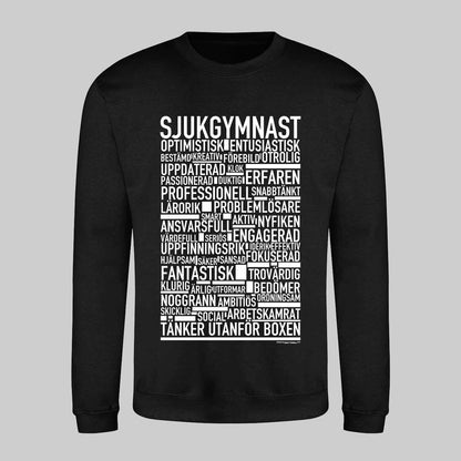 Sjukgymnast Text Sweatshirt