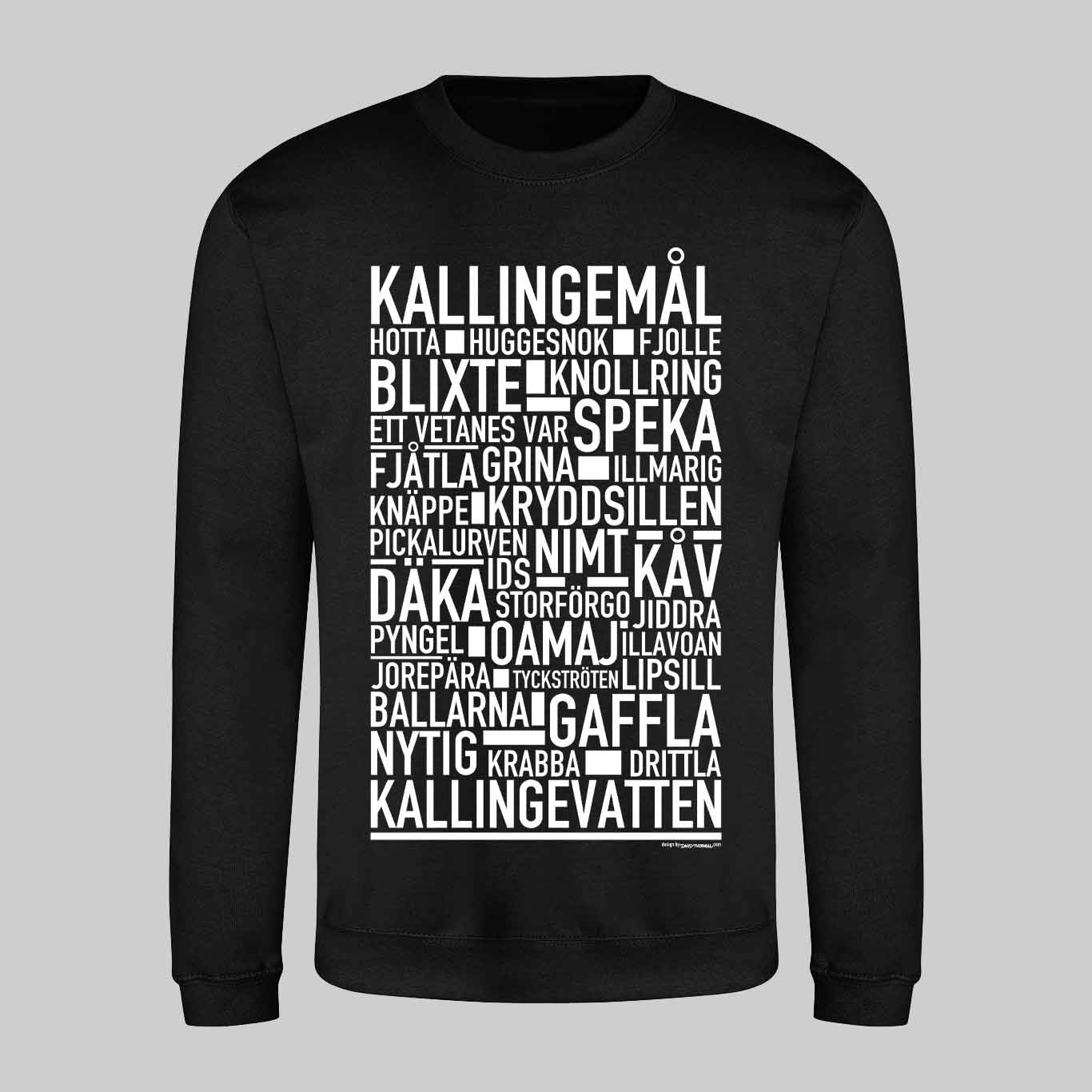 Kallingemål Dialekt Text Sweatshirt