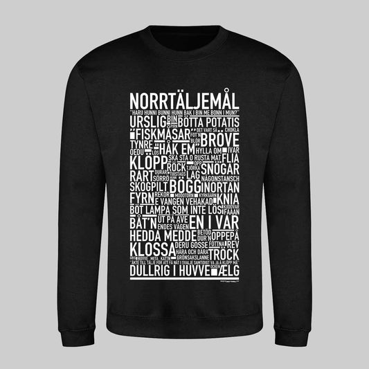 Norrtäljemål Dialekt Text Sweatshirt