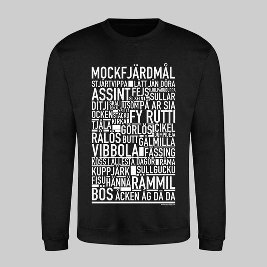 Mockfjärdsmål Dialekt Text Sweatshirt