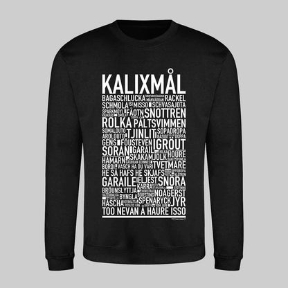 Kalixmål Dialekt Text Sweatshirt