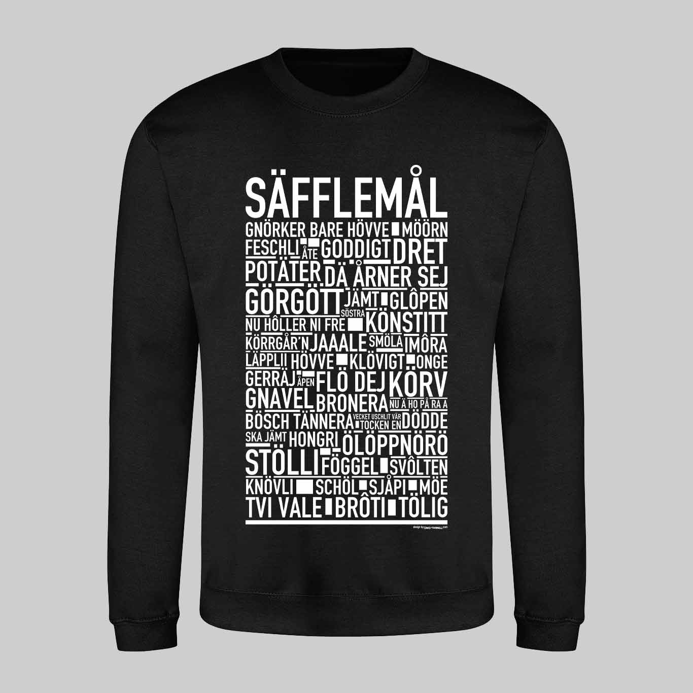 Säfflemål Dialekt Text Sweatshirt