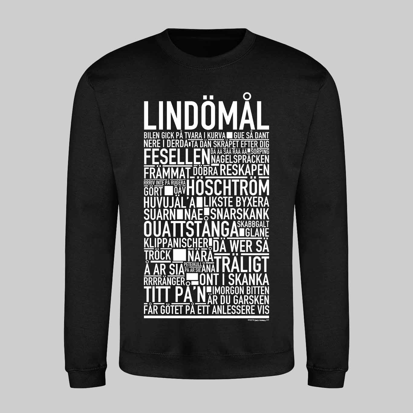 Lindömål Dialekt Text Sweatshirt