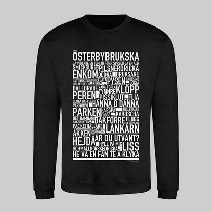 Österbybrukska Dialekt Text Sweatshirt