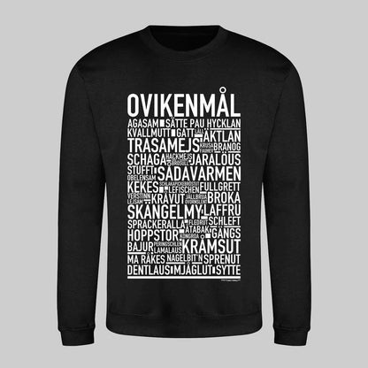 Ovikenmål Dialekt Text Sweatshirt