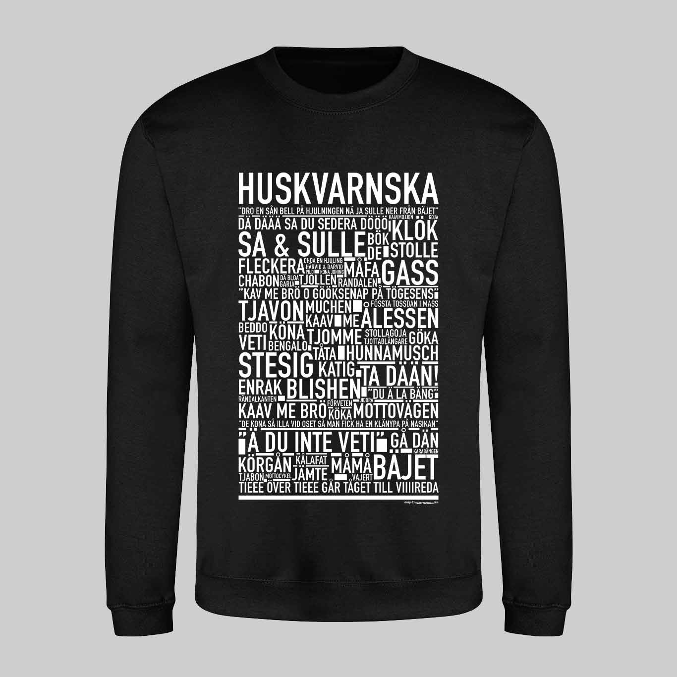 Huskvarnska Dialekt Text Sweatshirt