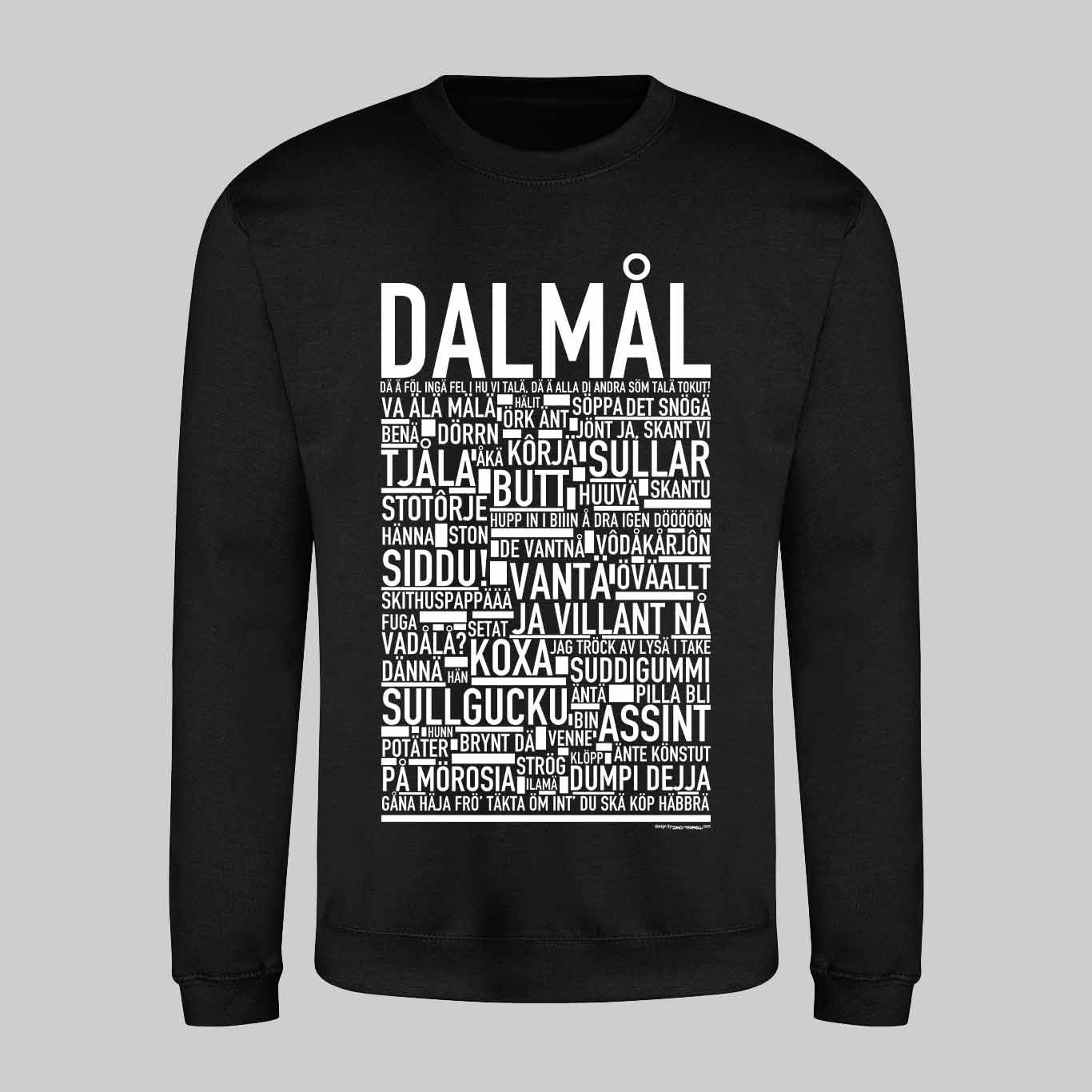 Dalmål Dialekt Text Sweatshirt