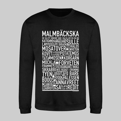 Malmbäckska Dialekt Text Sweatshirt