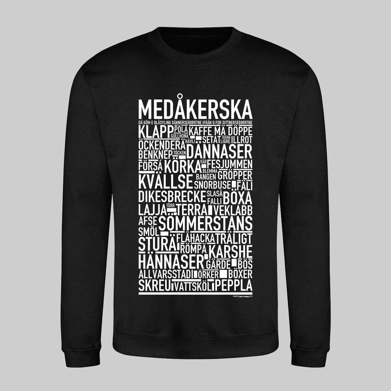 Medåkerska Dialekt Text Sweatshirt