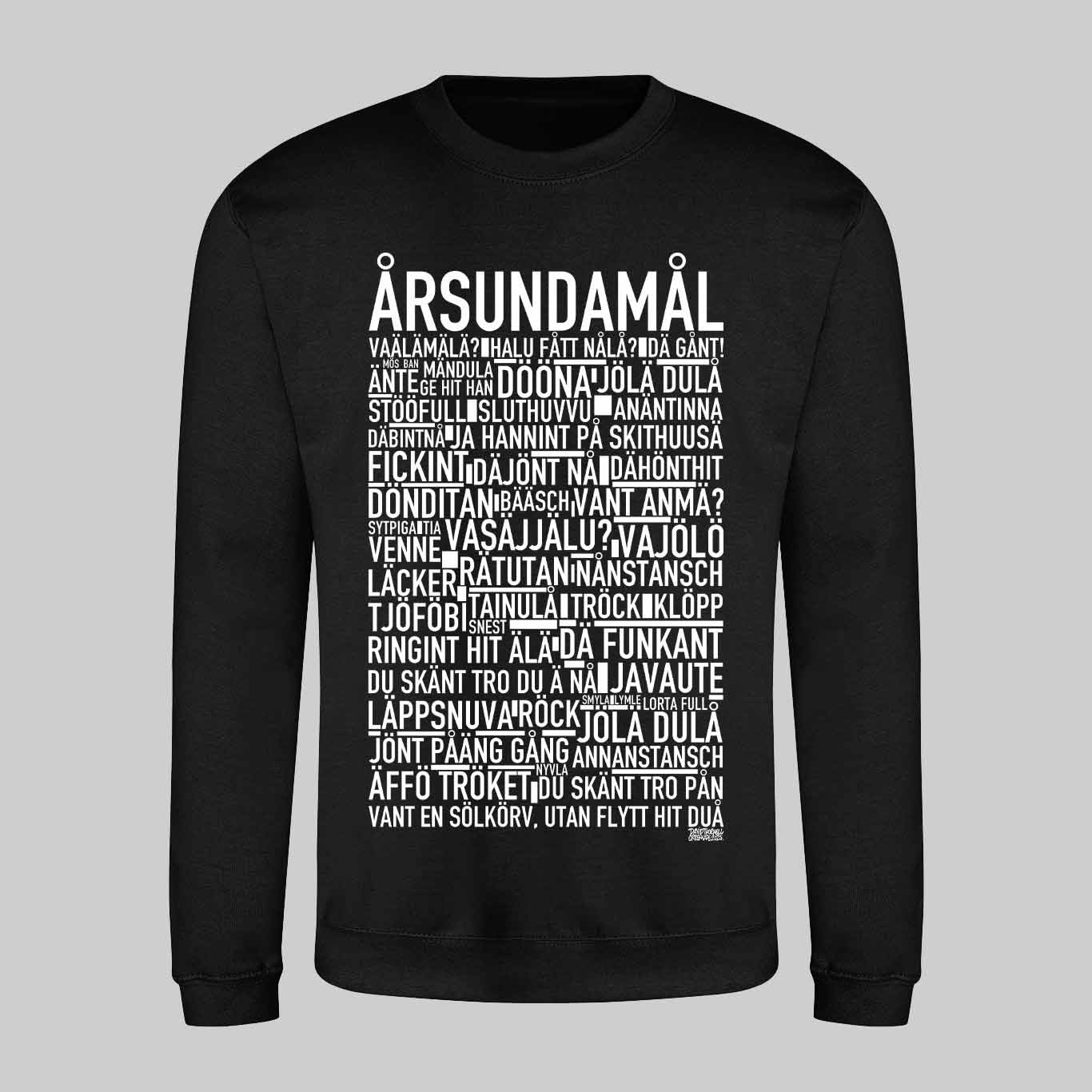 Årsundamål Dialekt Text Sweatshirt