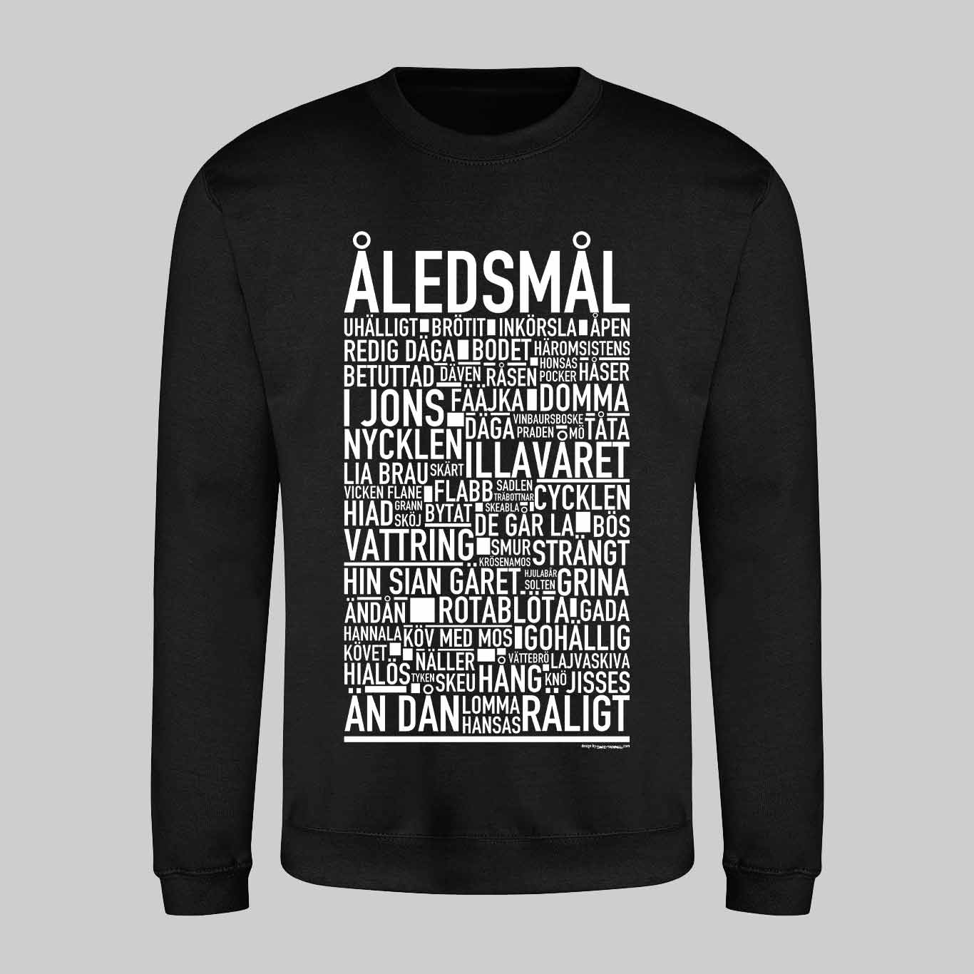 Åledsmål Dialekt Text Sweatshirt