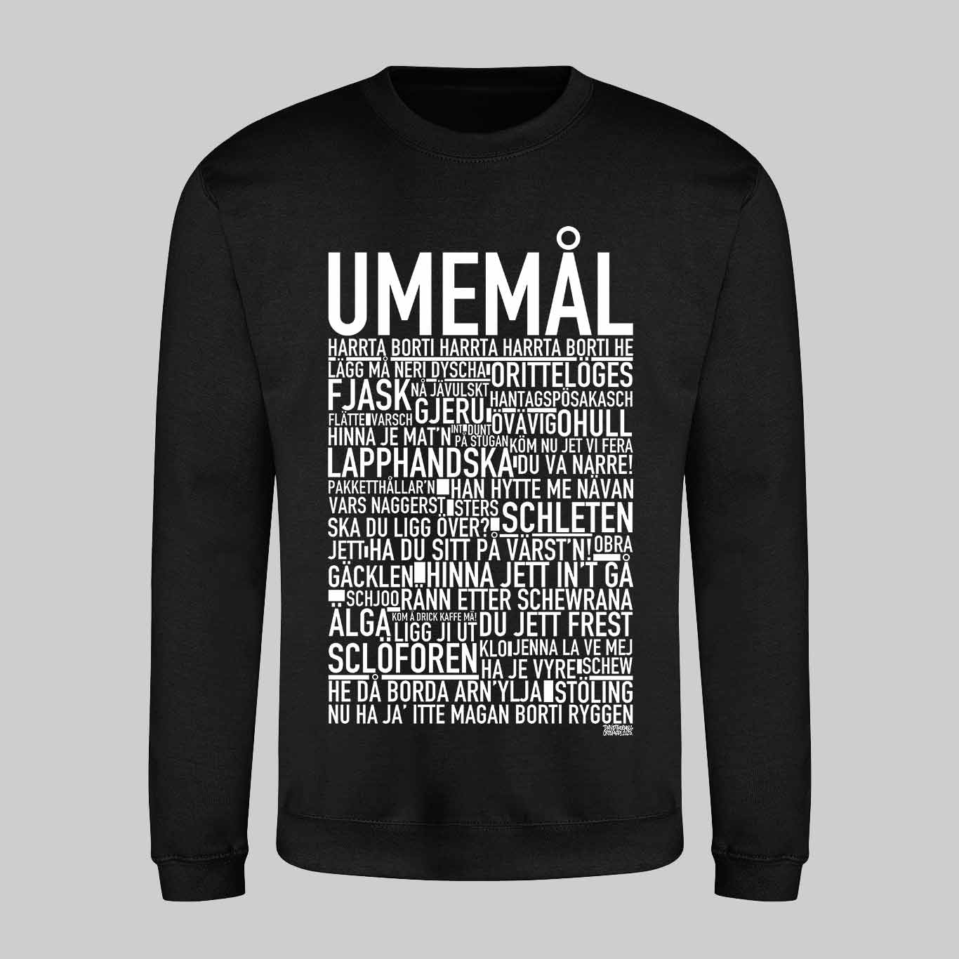Umemål Dialekt Text Sweatshirt