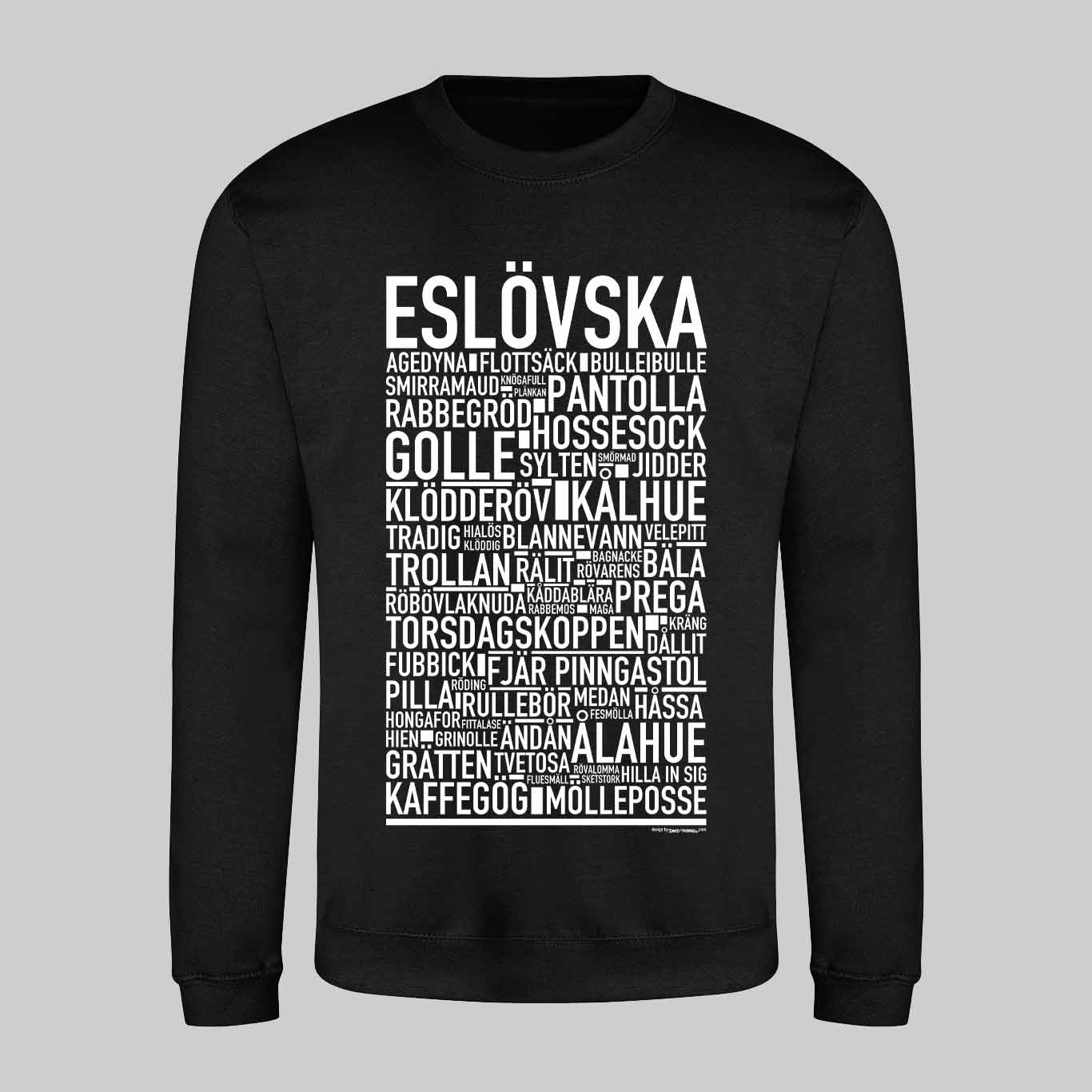 Eslövska Dialekt Text Sweatshirt