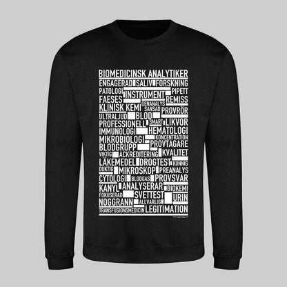 Biomedicinsk Analytiker Text Sweatshirt