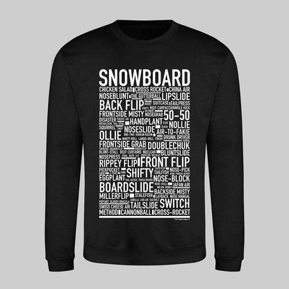 Snowboard Text Sweatshirt
