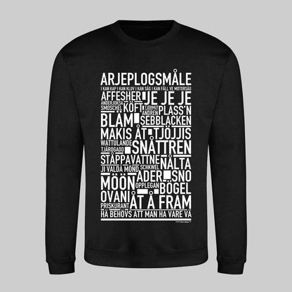 Arjeplogsmåle Dialekt Text Sweatshirt
