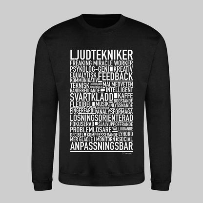 Ljudtekniker Text Sweatshirt