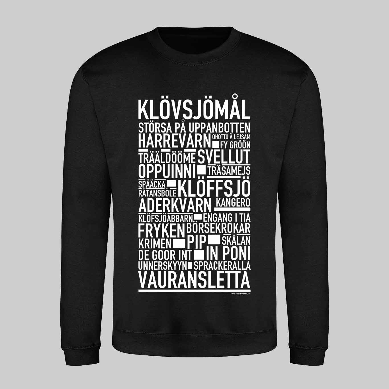 Klövsjömål Dialekt Text Sweatshirt