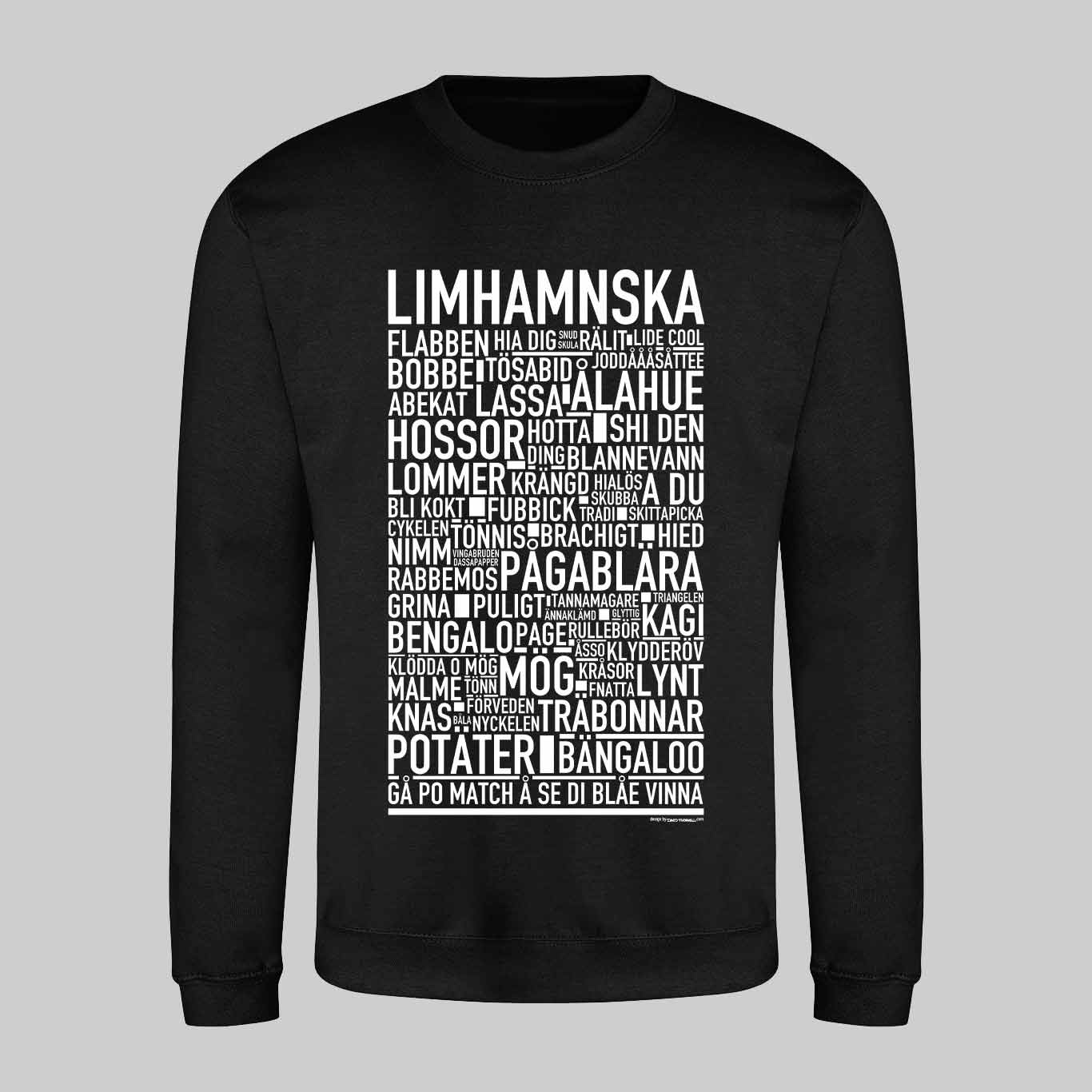 Limhamnska Dialekt Text Sweatshirt