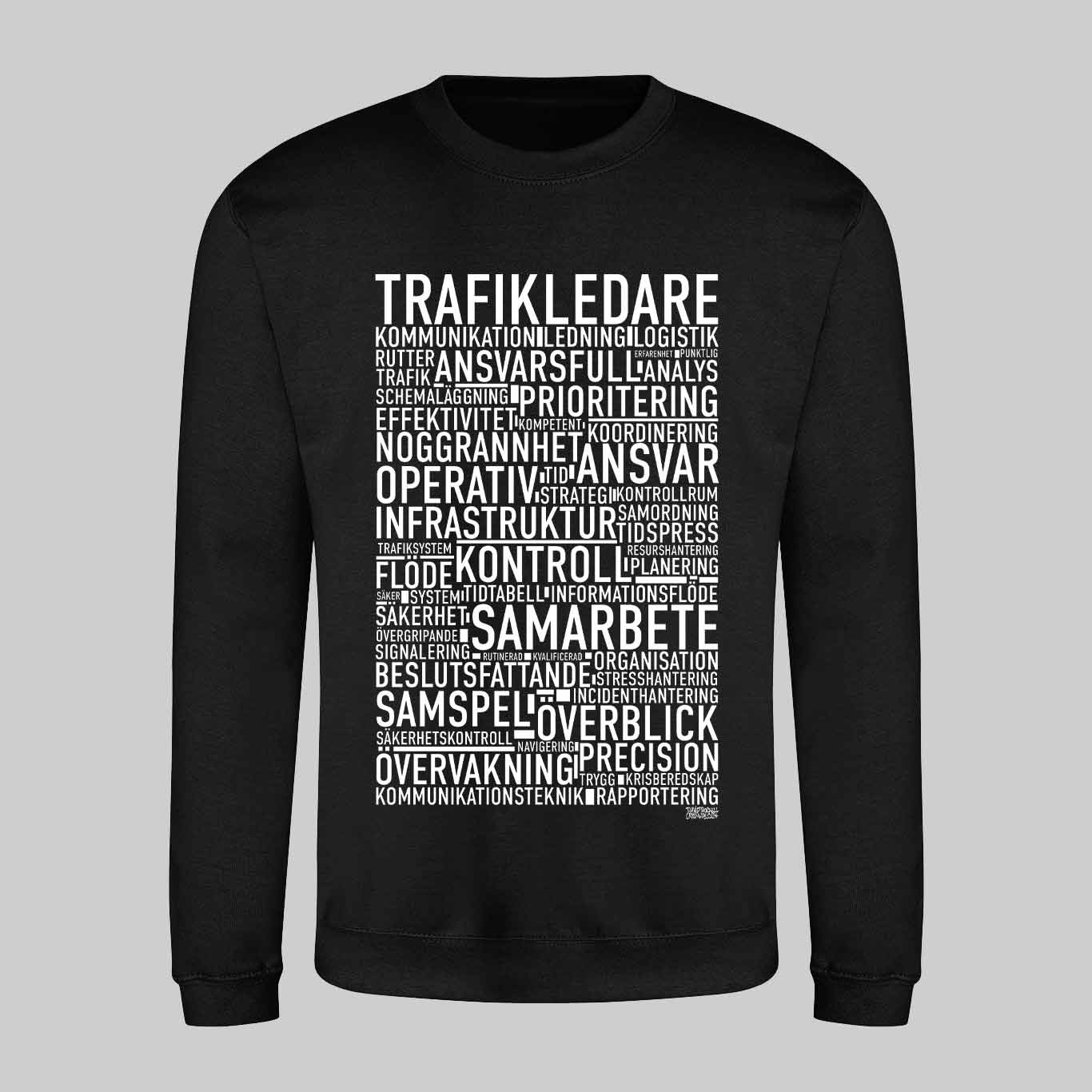 Trafikledare Text Sweatshirt