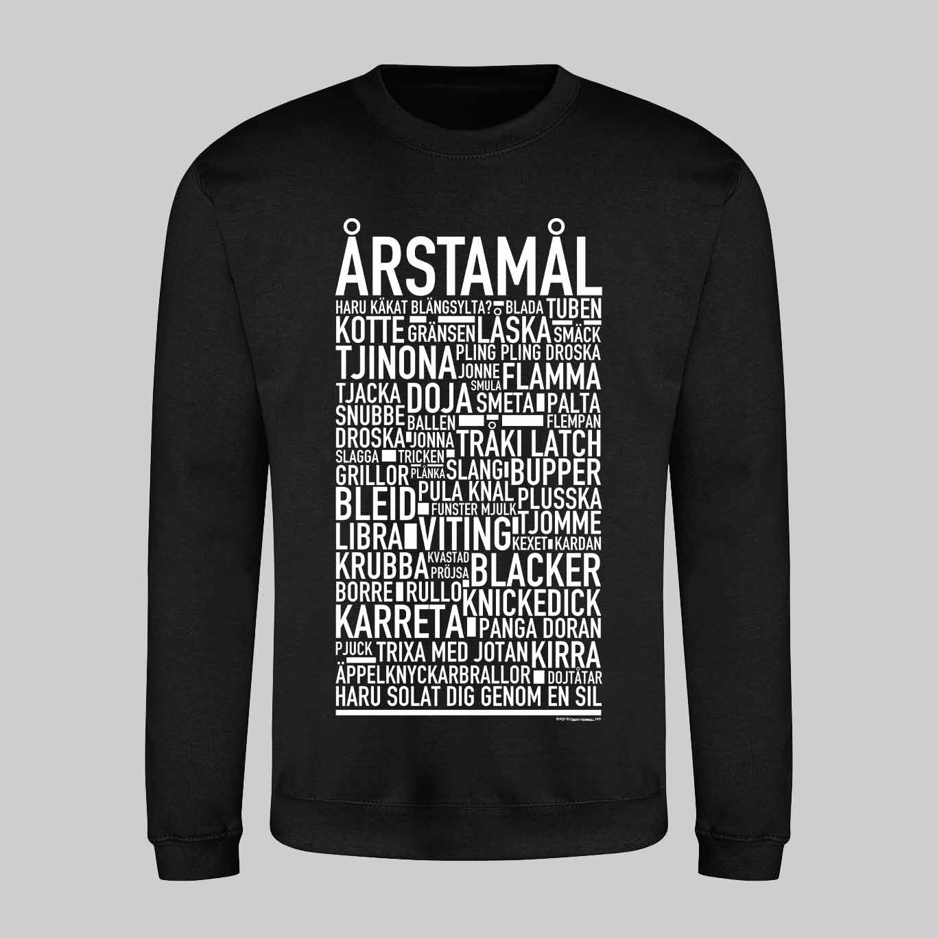Årstamål Dialekt Text Sweatshirt
