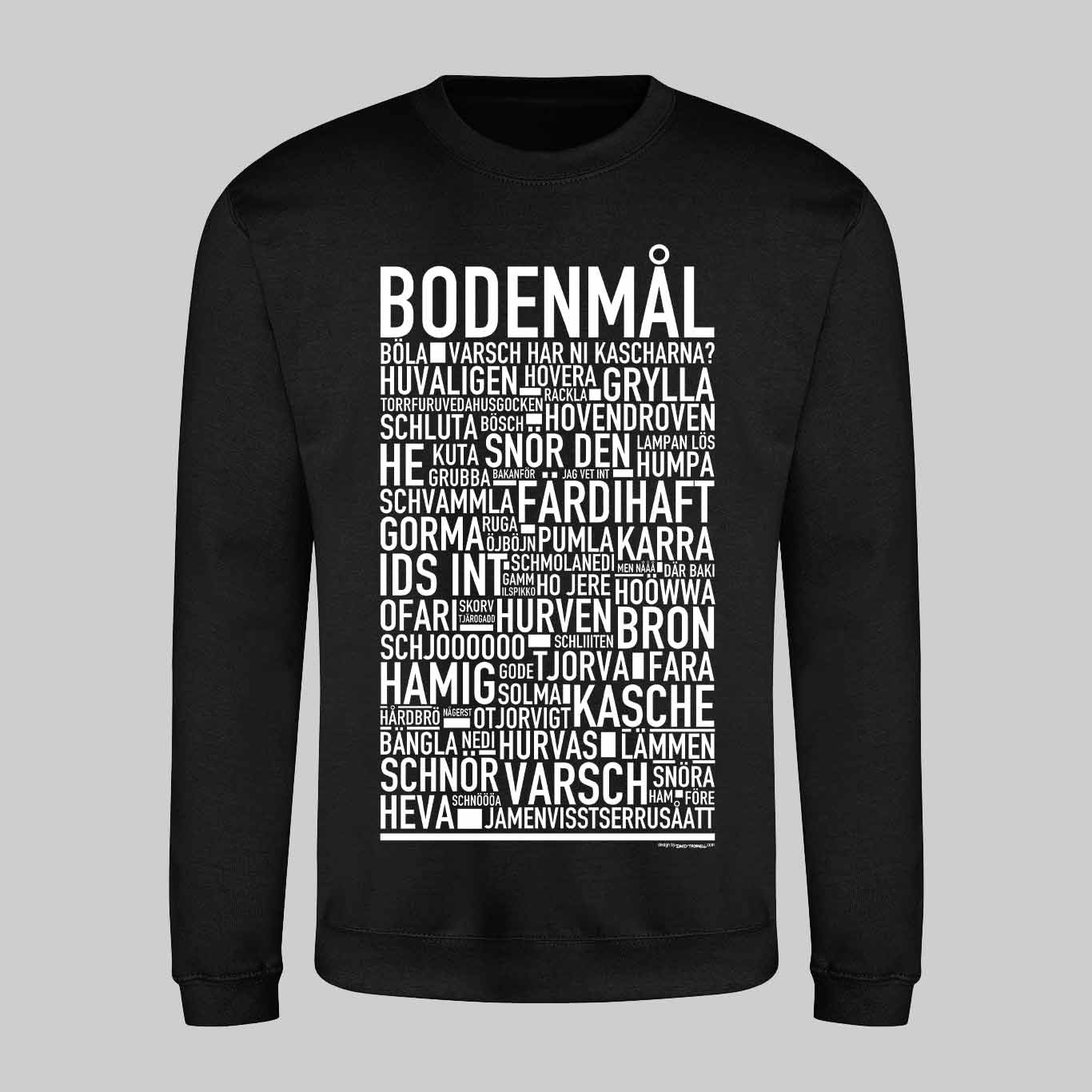 Bodenmål Dialekt Text Sweatshirt