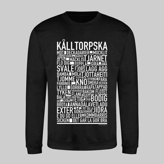 Kålltorpska Dialekt Text Sweatshirt