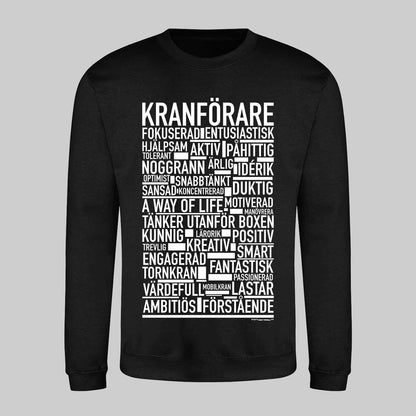 Kranförare Text Sweatshirt