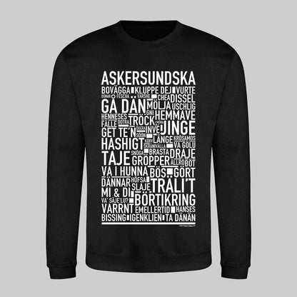 Askersundska Dialekt Text Sweatshirt