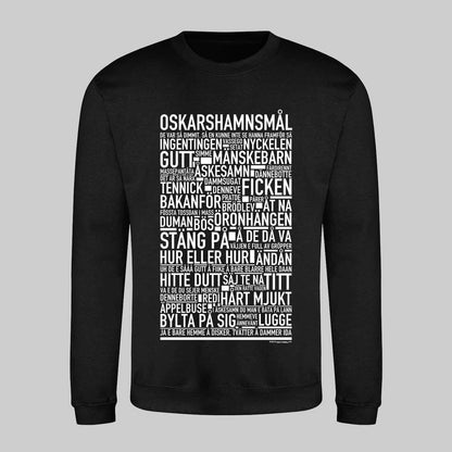 Oskarshamnsmål Dialekt Text Sweatshirt