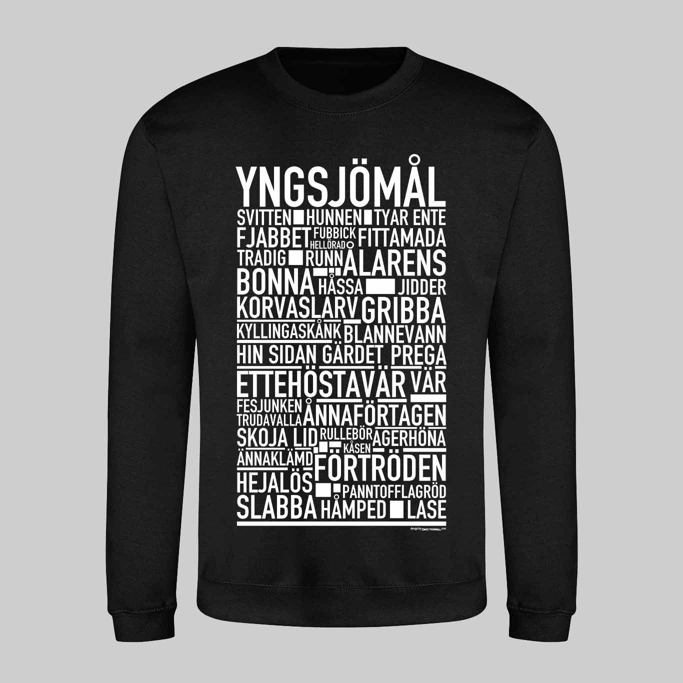 Yngsjömål Dialekt Text Sweatshirt