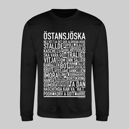 Östansjöska Dialekt Text Sweatshirt