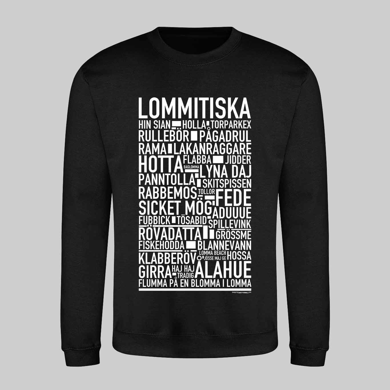 Lommitiska V2 Dialekt Text Sweatshirt
