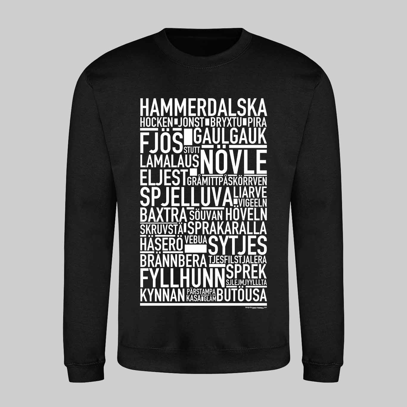 Hammerdalska Dialekt Text Sweatshirt
