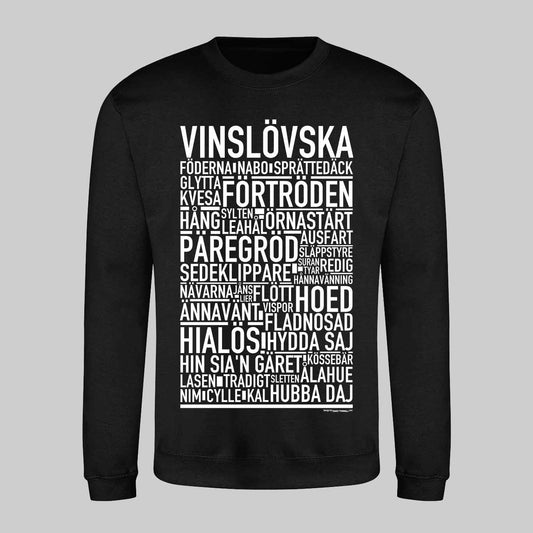 Vinslövska Dialekt Text Sweatshirt