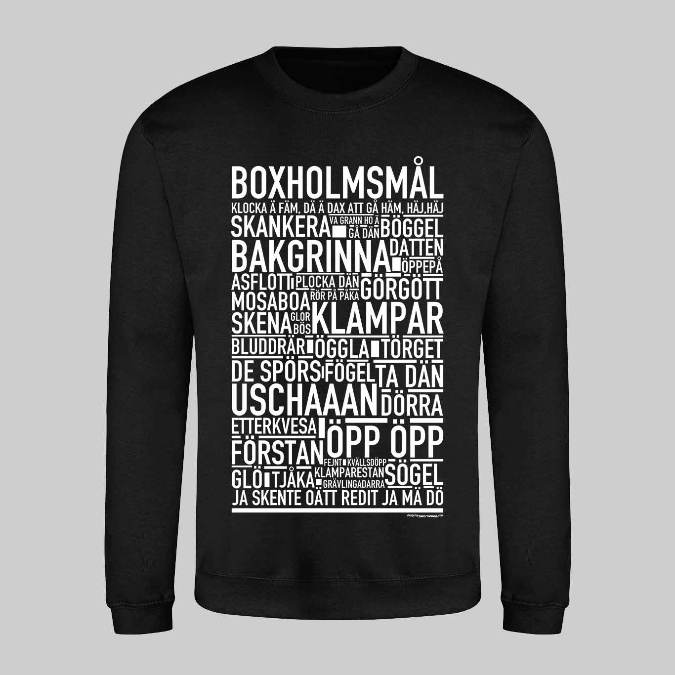 Boxholmsmål Dialekt Text Sweatshirt