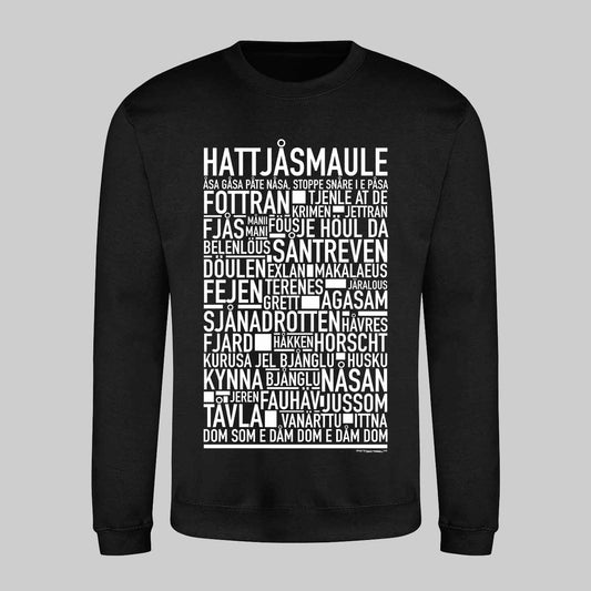Hattjåsmaule Dialekt Text Sweatshirt