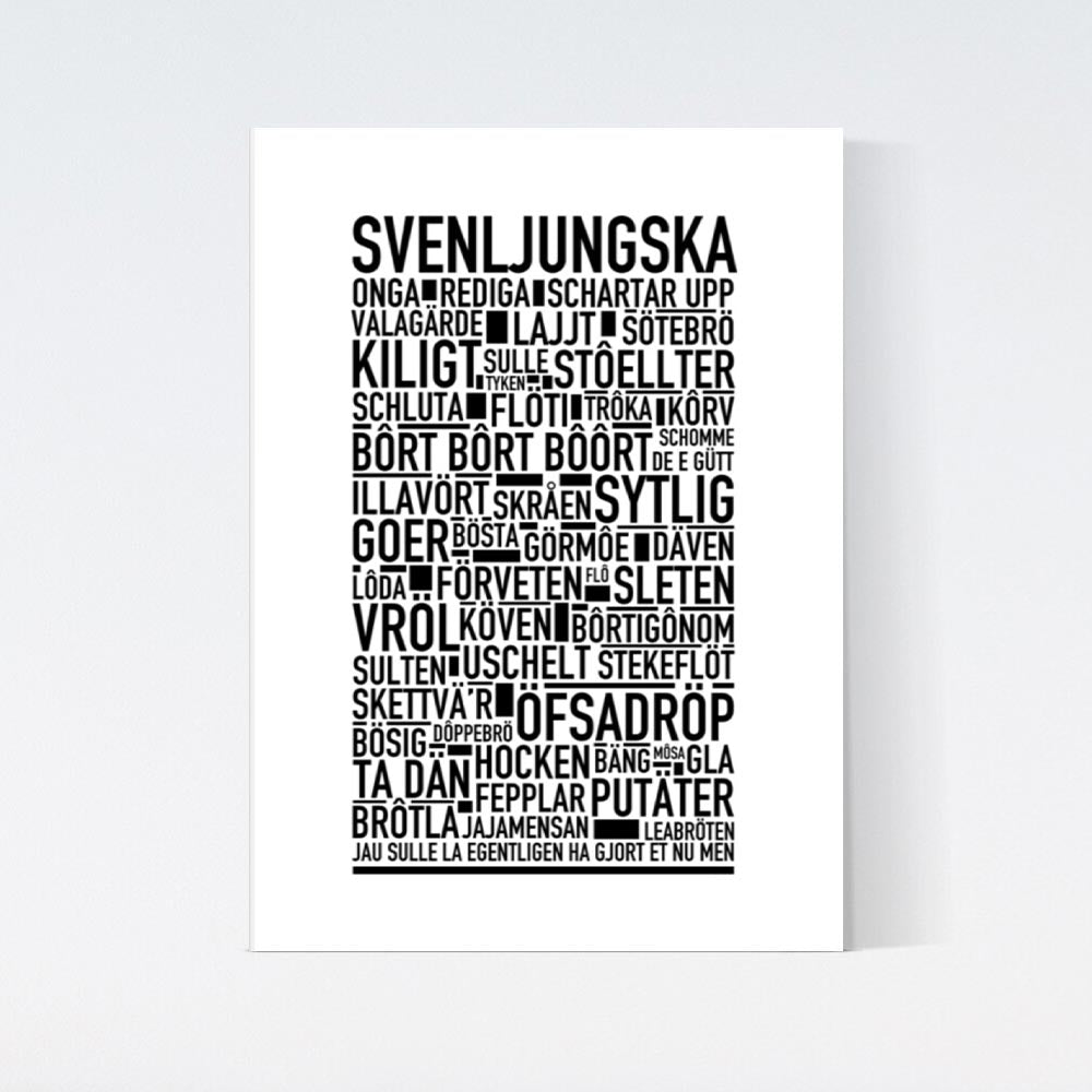 Svenljungska Dialekt Text Poster
