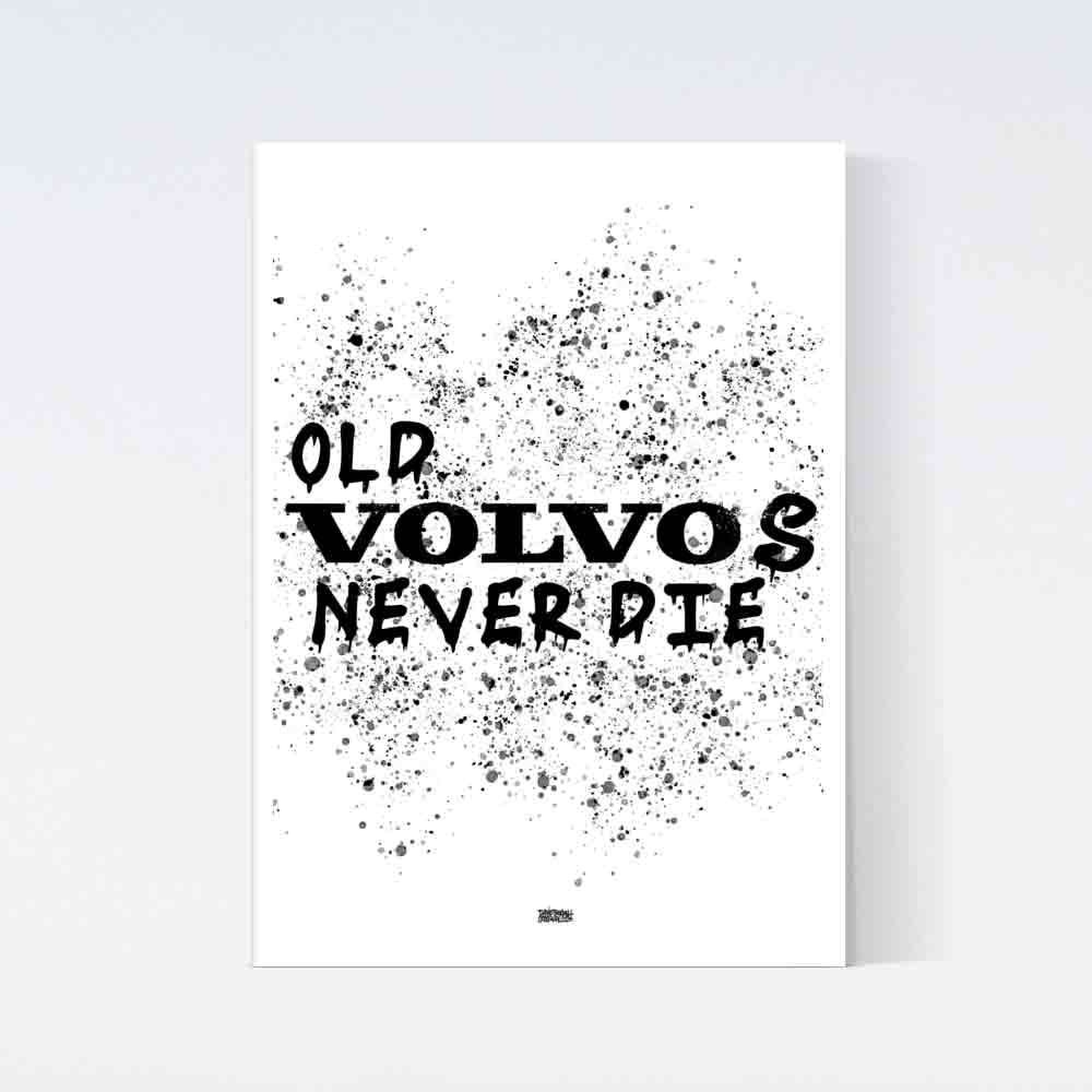 Old Volvos Never Die Poster