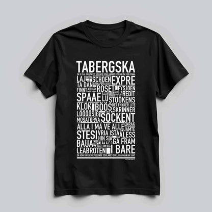 Tabergska Dialekt Text T-shirt