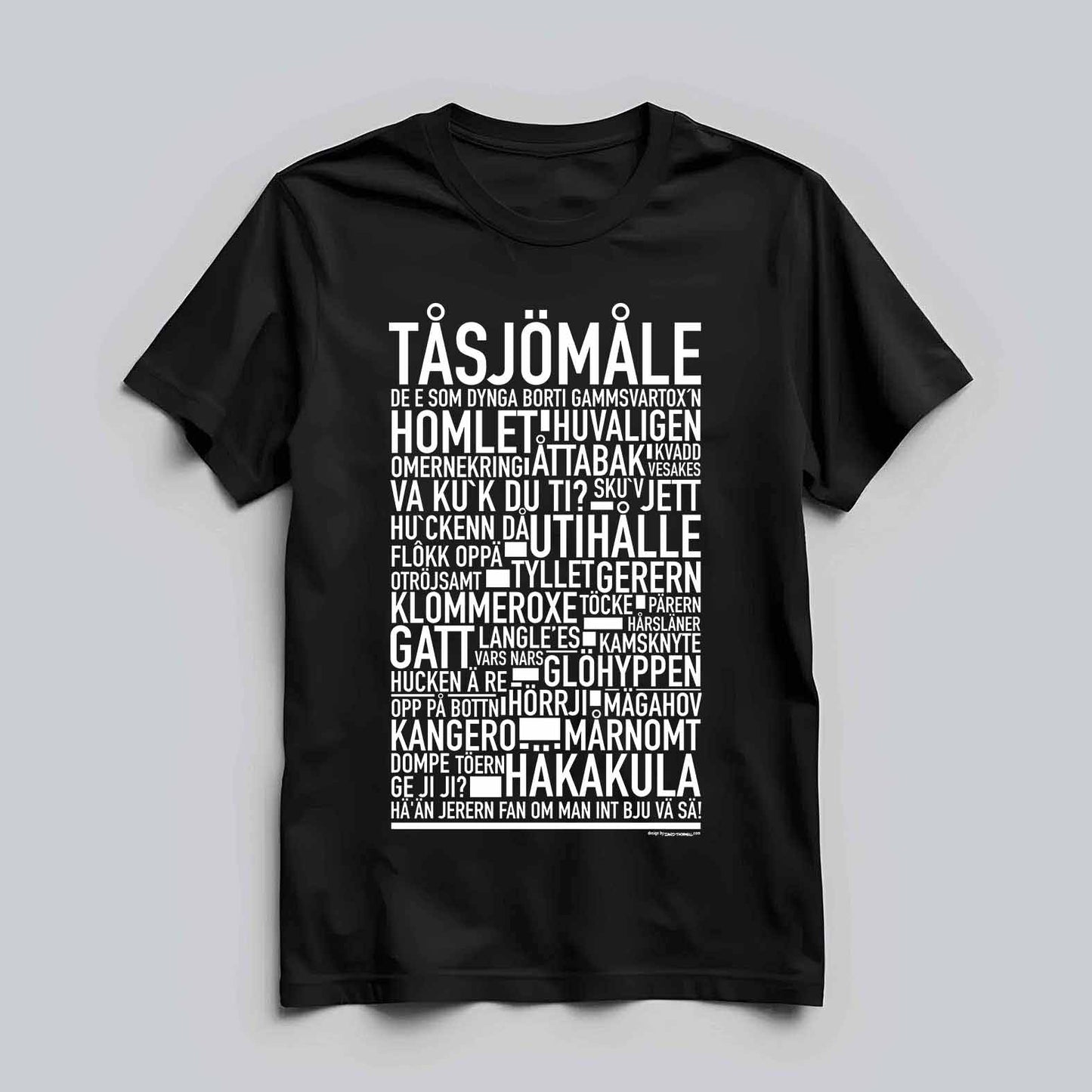 Tåsjömåle Dialekt Text T-shirt