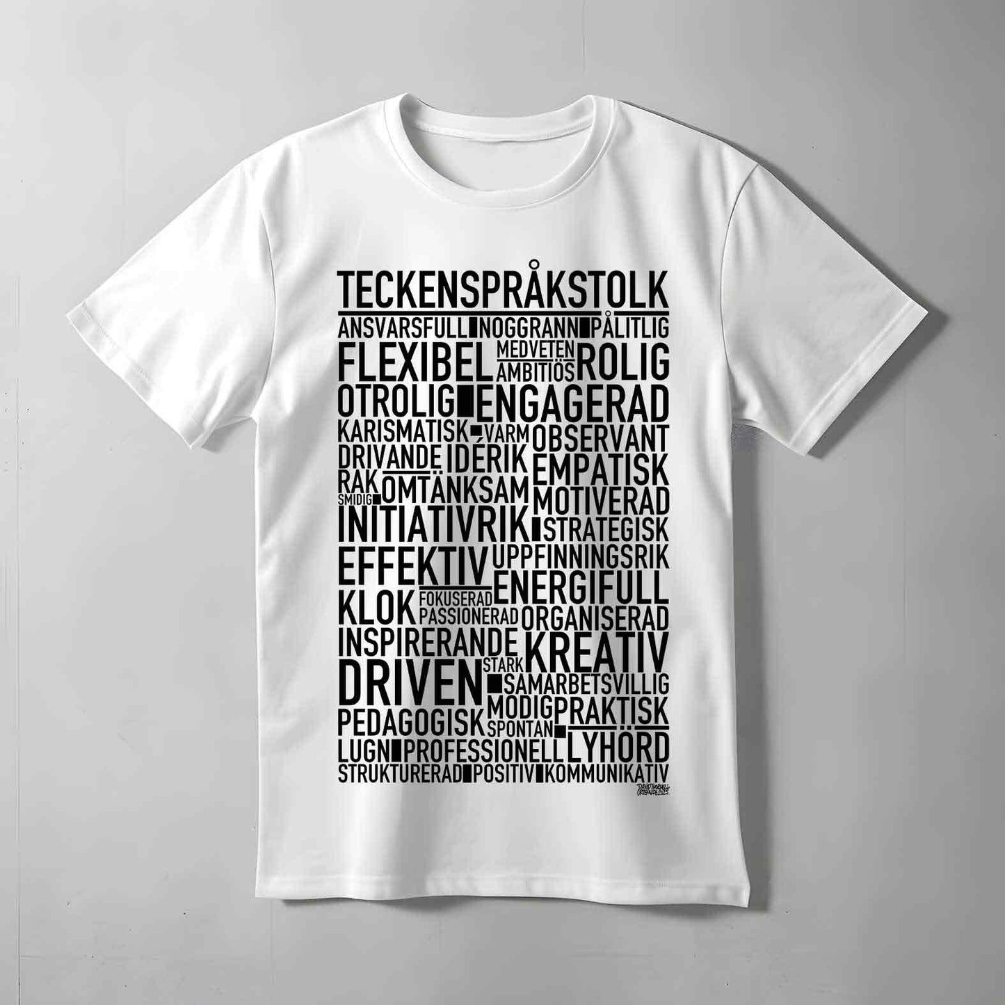 Teckenspråkstolk Text T-shirt