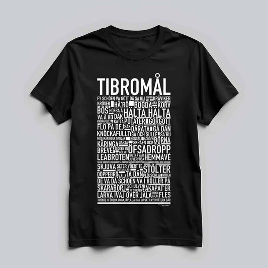 Tibromål Dialekt Text T-shirt