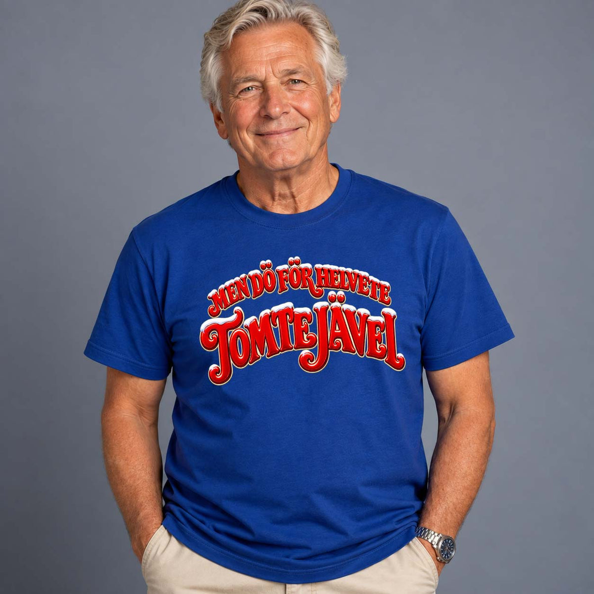 Dö För Helvete Tomtejävel T-shirt
