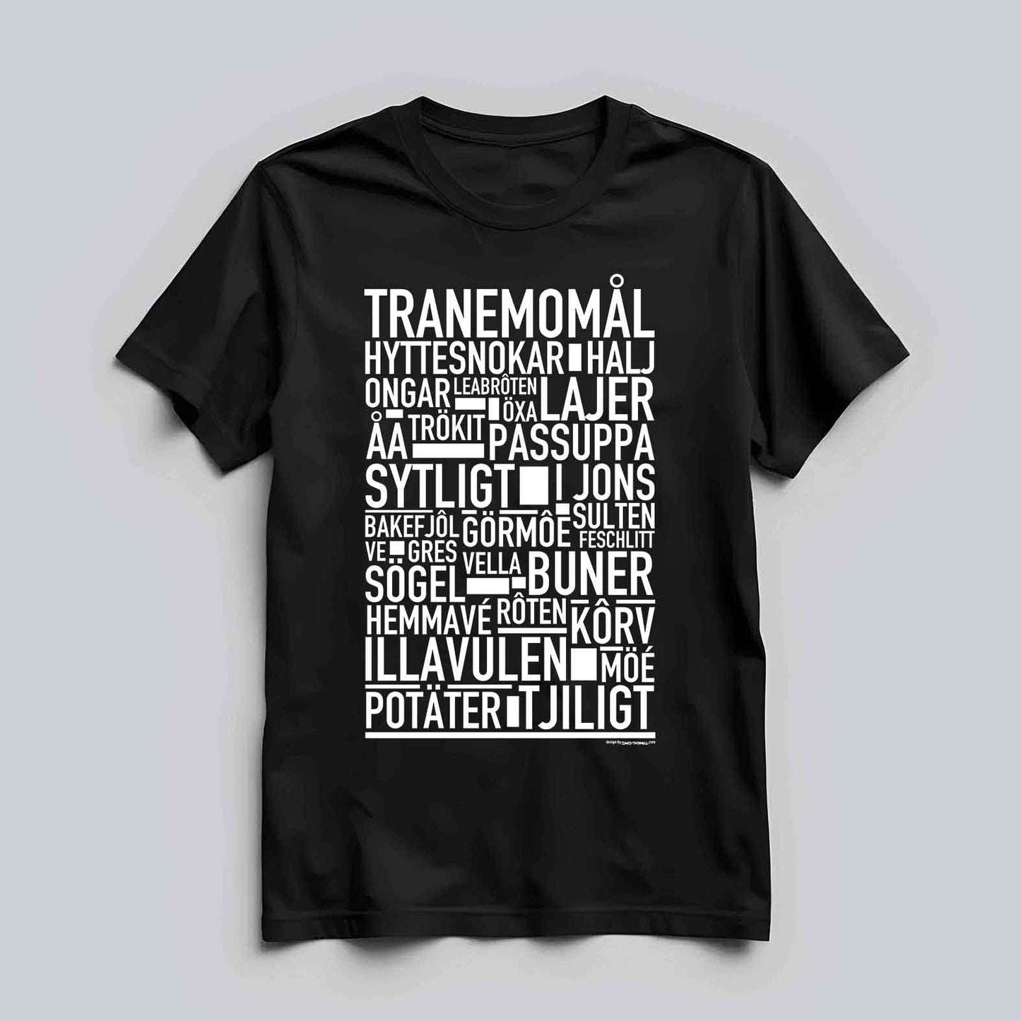 Tranemomål Dialekt Text T-shirt