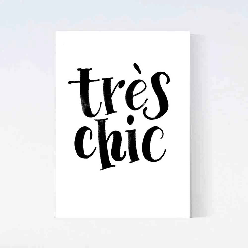 Trés Chic Poster