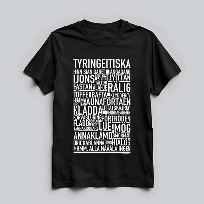 Tyringeitiska Dialekt Text T-shirt