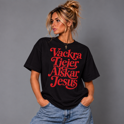 Vackra Tjejer Älskar Jesus T-shirt