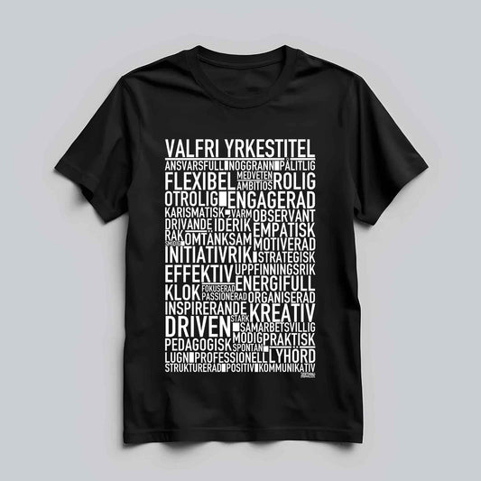 Valfri Yrkestitel Text T-shirt